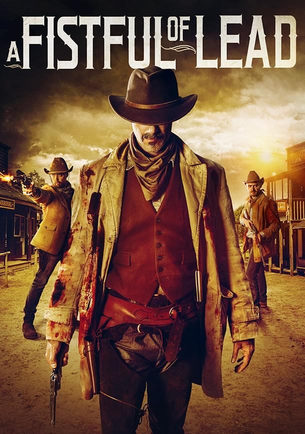 Горсть свинца / A Fistful of Lead (2018) 