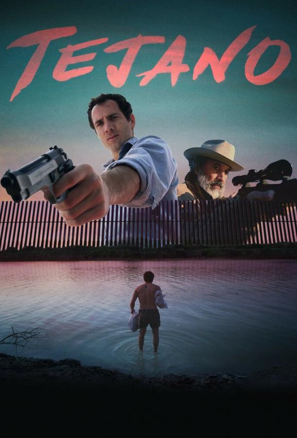 Техасец / Tejano (2018) 