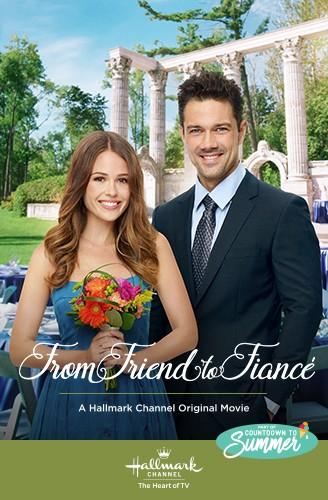 От лучшей подруги до невесты / From Friend to Fianc? (2019) 