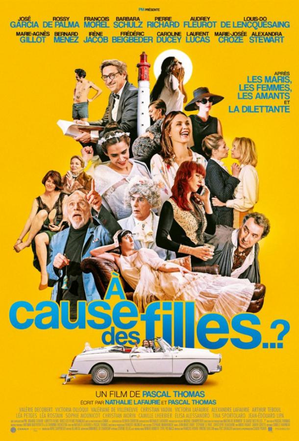 Тем, кого мы любили / ? cause des filles ..? / For the Ones We Loved (2019) 