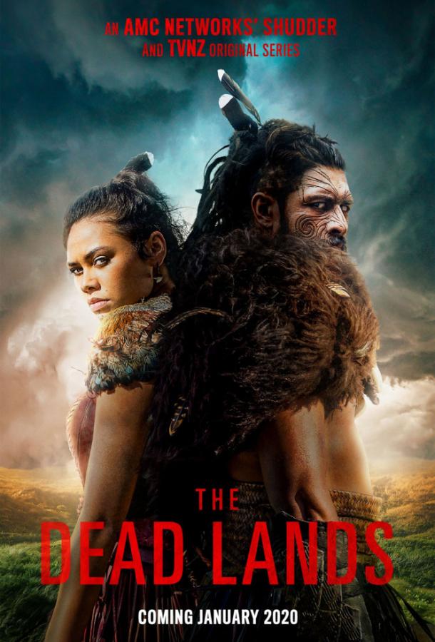 Мертвые земли / The Dead Lands (2020) 