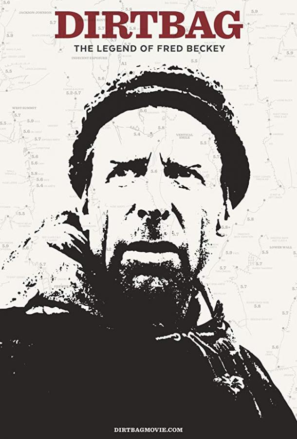 Dirtbag: легенда о Фреде Бекки / Dirtbag: The Legend of Fred Beckey (2017) 