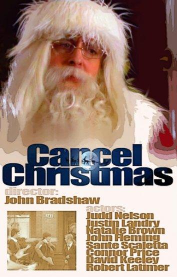 Отменить Рождество / Cancel Christmas (2010) 