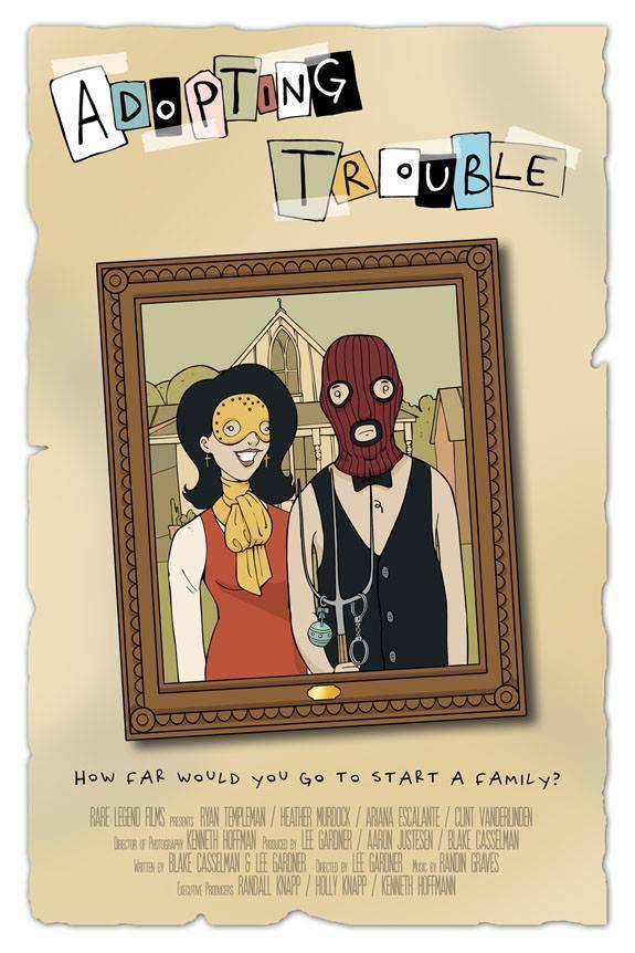Приёмные проблемы / Adopting Trouble (2016) 