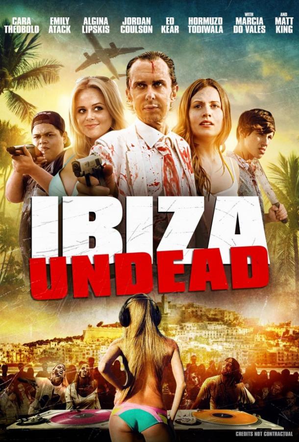 Ибица живых мертвецов / Ibiza Undead (2016) 