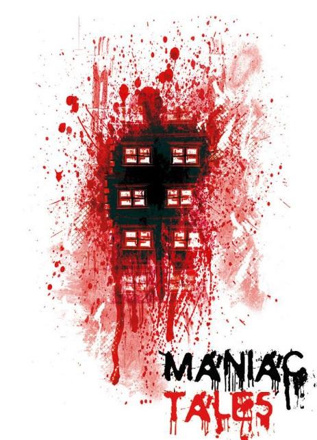 Байки маньяка / Maniac Tales (2016) 