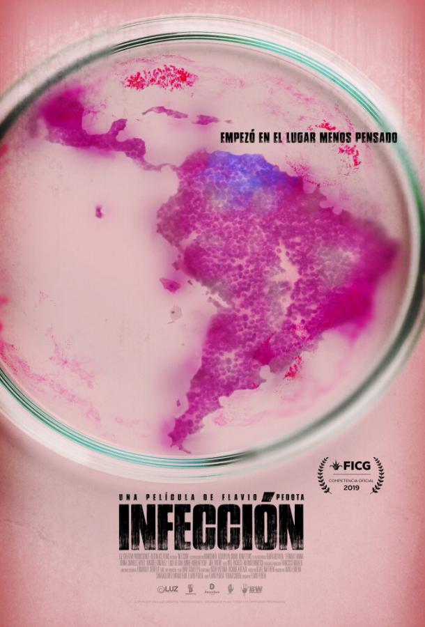 Инфекция / Infecci?n (2019) 