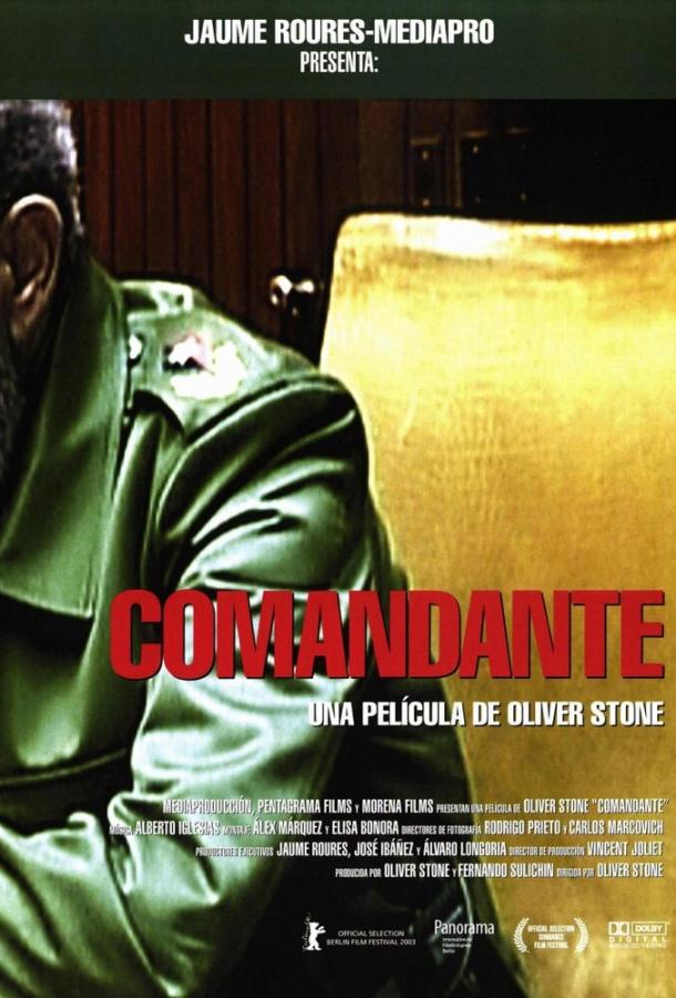 Команданте / Comandante (2003) 