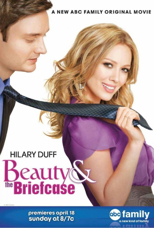 Бизнес ради любви / Beauty & the Briefcase (2010) 