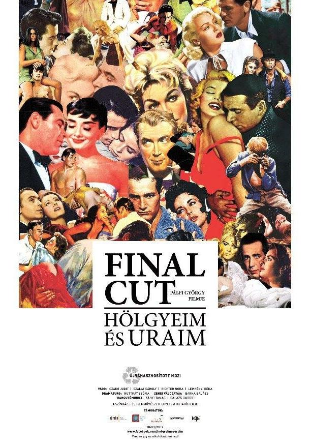 Окончательный монтаж – дамы и господа! / Final Cut: H?lgyeim ?s uraim (2012) 