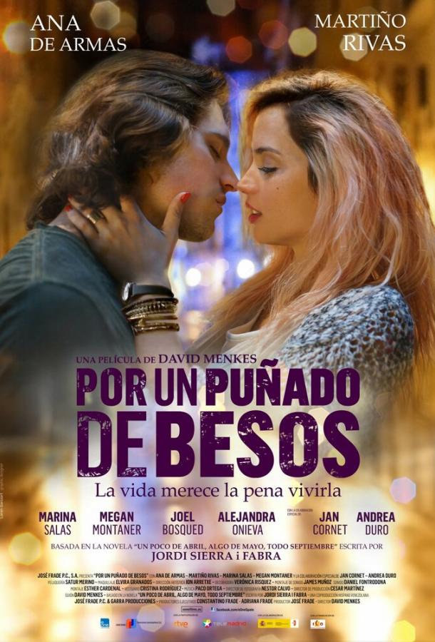 За пригоршню поцелуев / Por un pu?ado de besos (2014) 