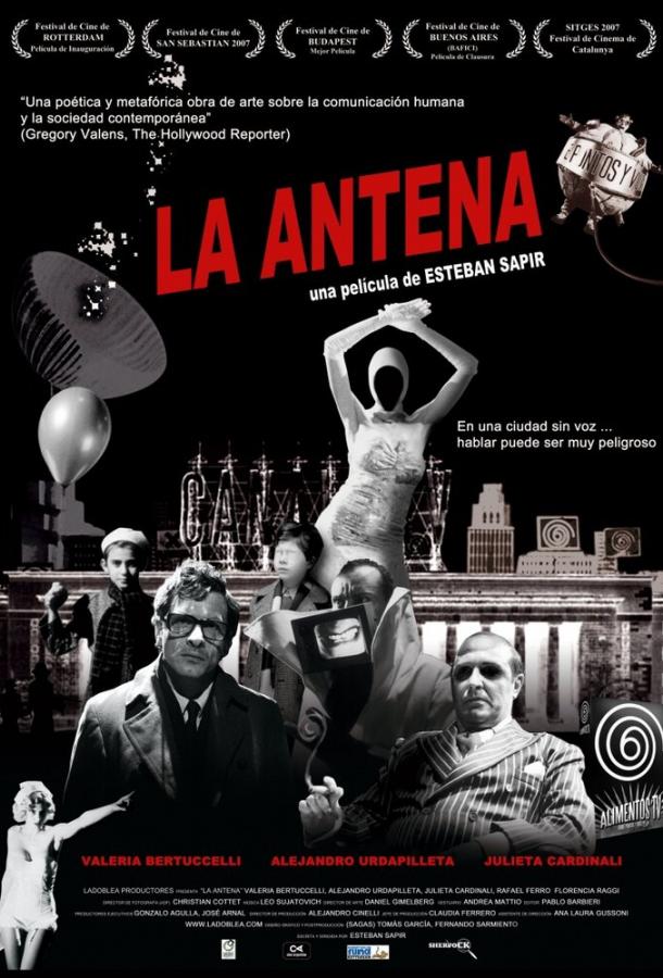Антенна / La antena (2007) 