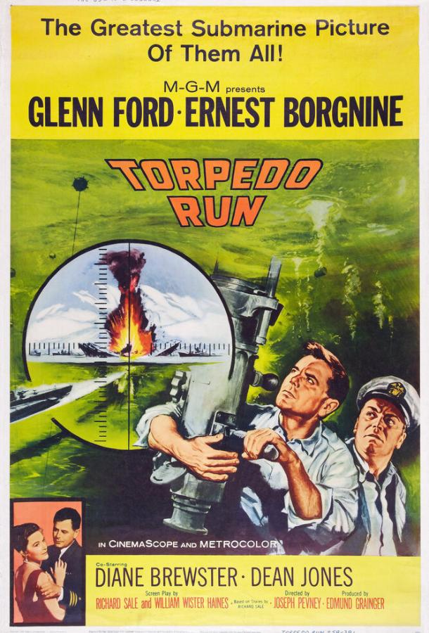Пуск торпеды / Torpedo Run (1958) 
