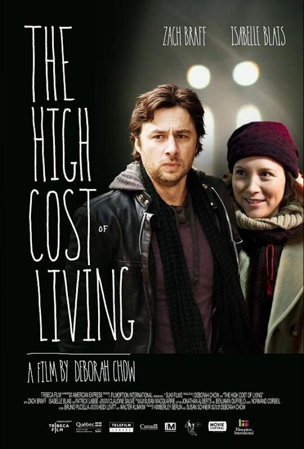 Высокая цена жизни / The High Cost of Living (2010) 