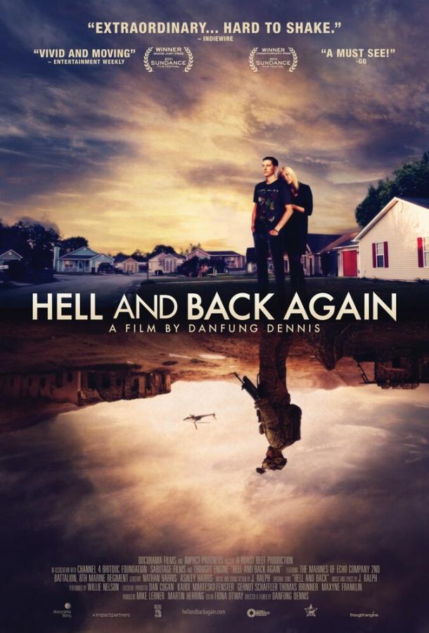 В ад и обратно / Hell and Back Again (2011) 