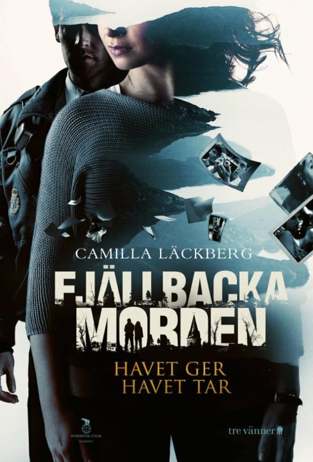 Море даёт, море забирает / Fj?llbackamorden: Havet ger, havet tar (2013) 