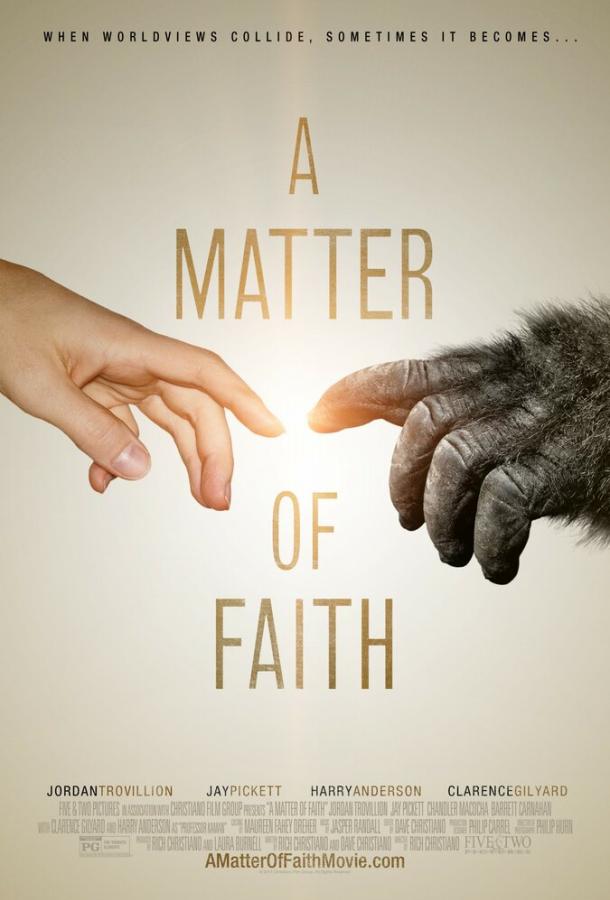 Вопрос веры / A Matter of Faith (2014) 