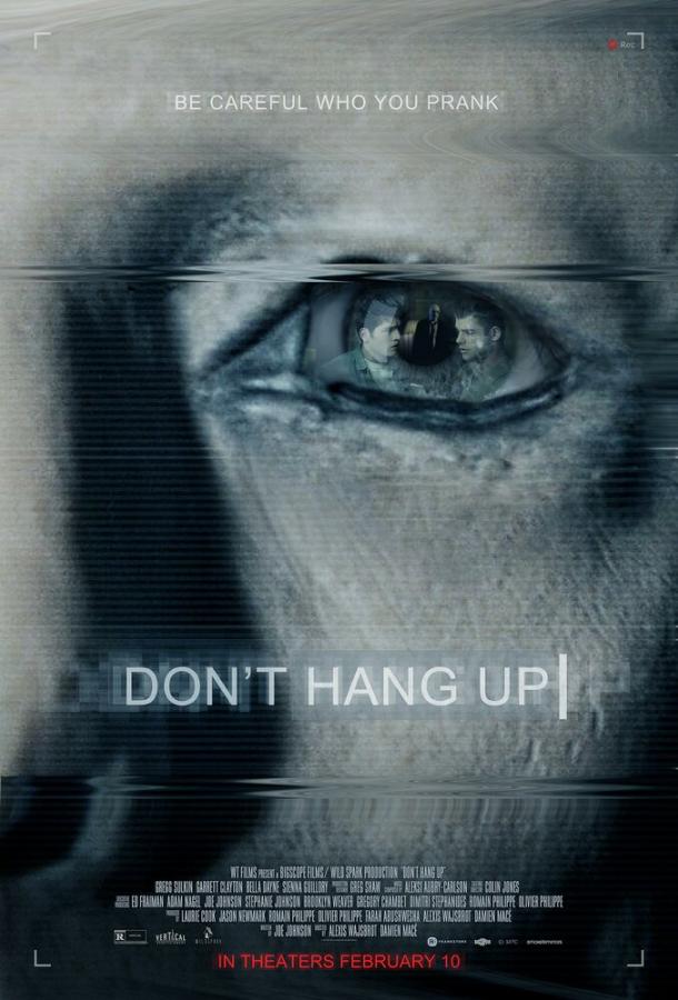Не вешайте трубку / Don't Hang Up (2016) 