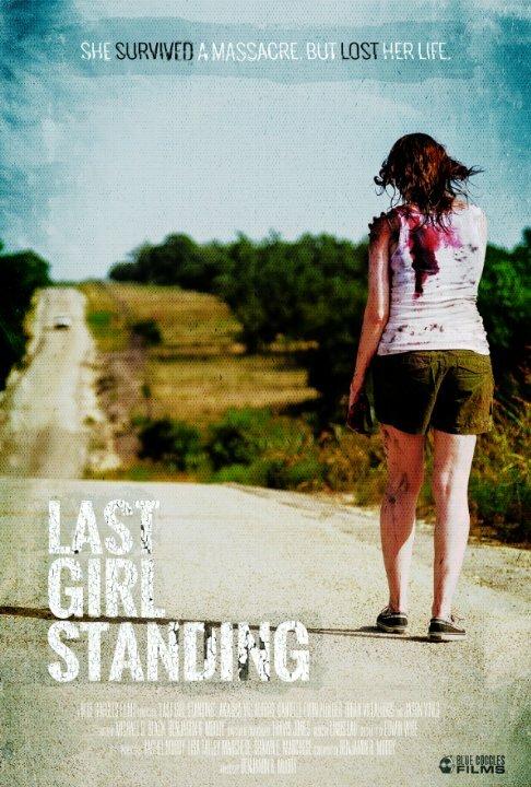 Последняя девушка / Last Girl Standing (2015) 