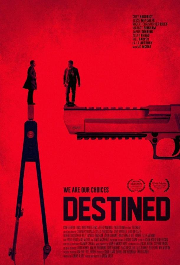 Обреченные / Destined (2016) 