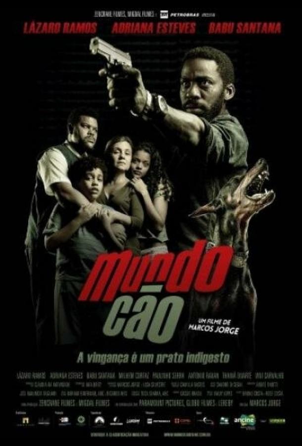 Собачий мир / Mundo C?o (2016) 